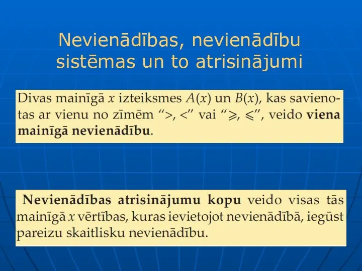 Nevienādības, nevienādību sistēmas un to atrisinājumi