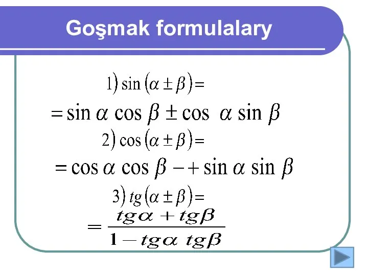 Goşmak formulalary