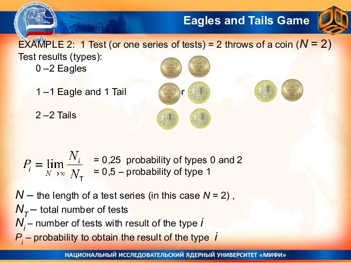 EXAMPLE 2: 1 Test (or one series of tests) = 2