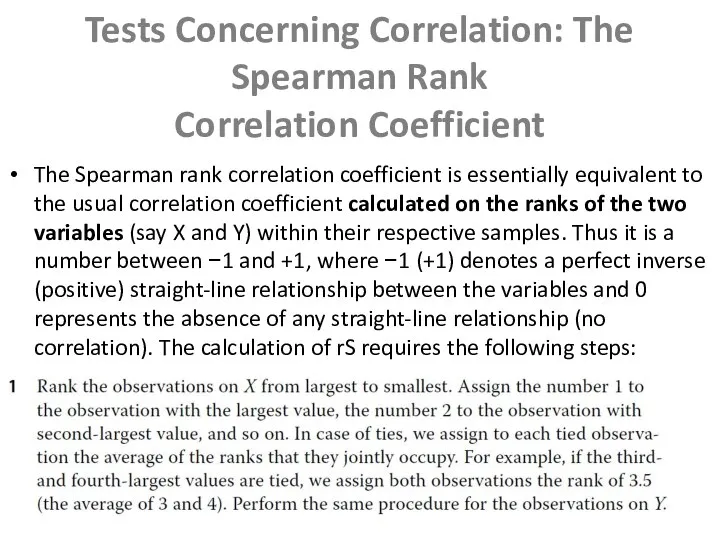 Tests Concerning Correlation: The Spearman Rank Correlation Coefficient The Spearman rank