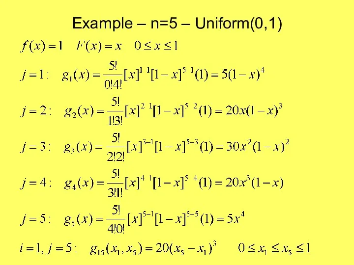 Example – n=5 – Uniform(0,1)