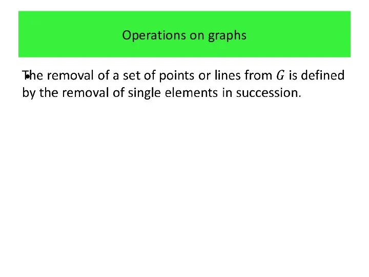 Operations on graphs