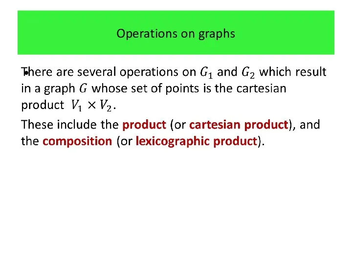 Operations on graphs