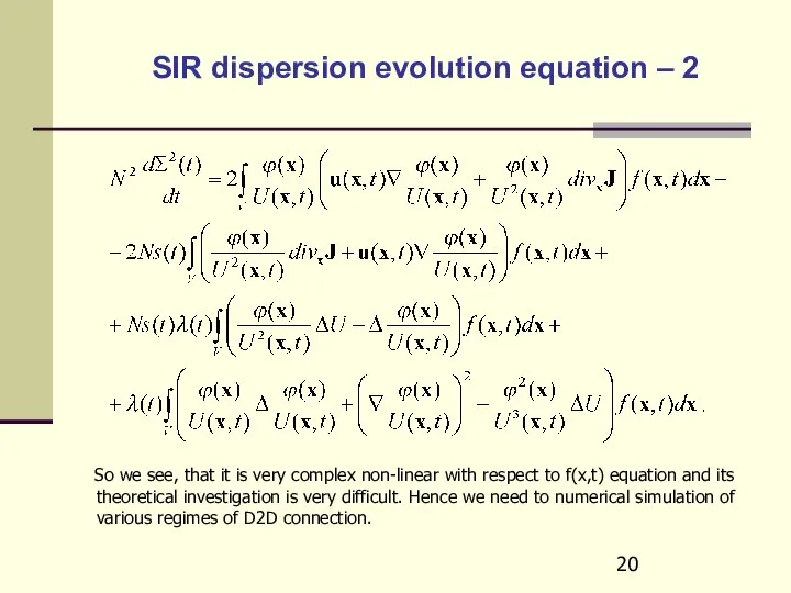 SIR dispersion evolution equation – 2 So we see, that it