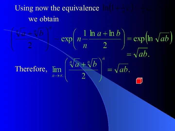 Using now the equivalence we obtain Therefore,