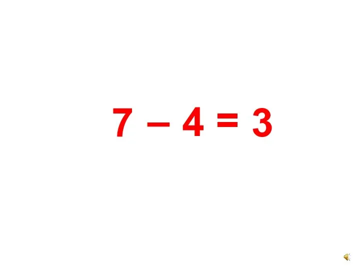 3! 7 4 = – 3