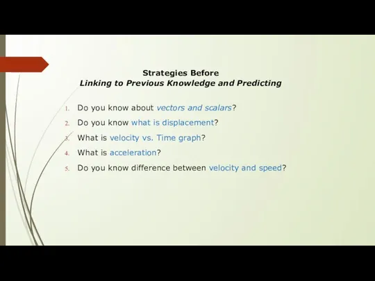 Strategies Before Linking to Previous Knowledge and Predicting Do you know