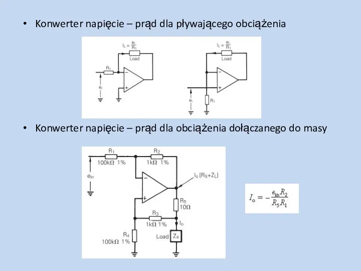 Konwerter napięcie – prąd dla pływającego obciążenia Konwerter napięcie – prąd dla obciążenia dołączanego do masy