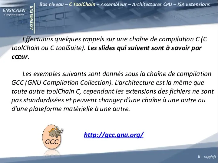 ASSEMBLEUR Effectuons quelques rappels sur une chaîne de compilation C (C