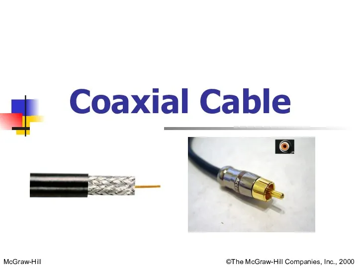 Coaxial Cable