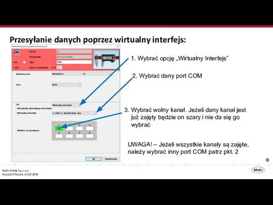 Przesyłanie danych poprzez wirtualny interfejs: UWAGA! – Jeżeli wszystkie kanały są