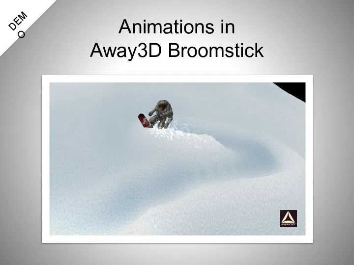 Animations in Away3D Broomstick