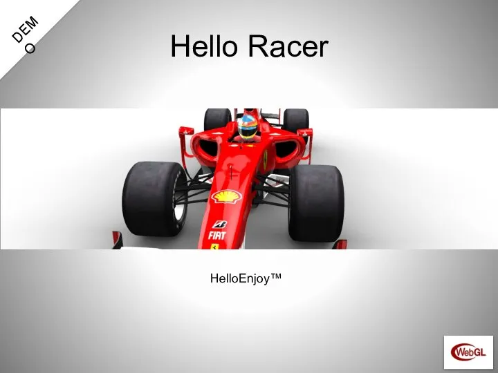 Hello Racer HelloEnjoy™