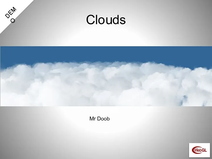 Clouds Mr Doob