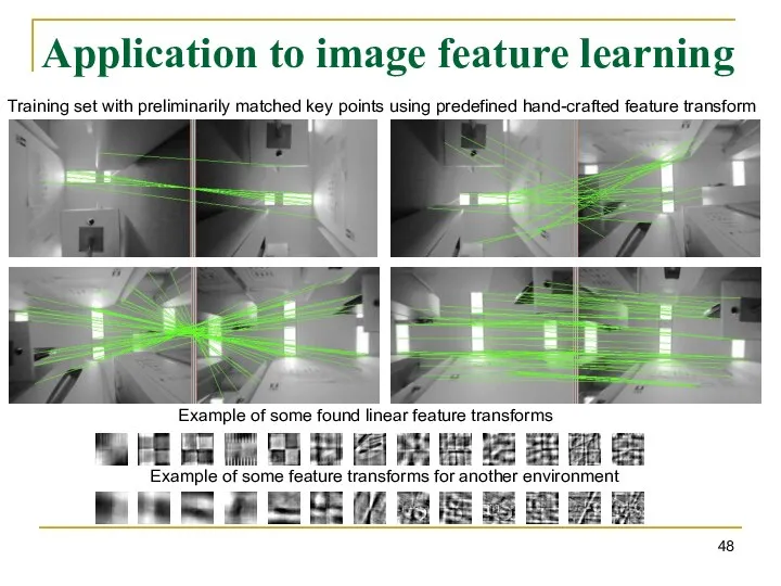 Application to image feature learning Training set with preliminarily matched key