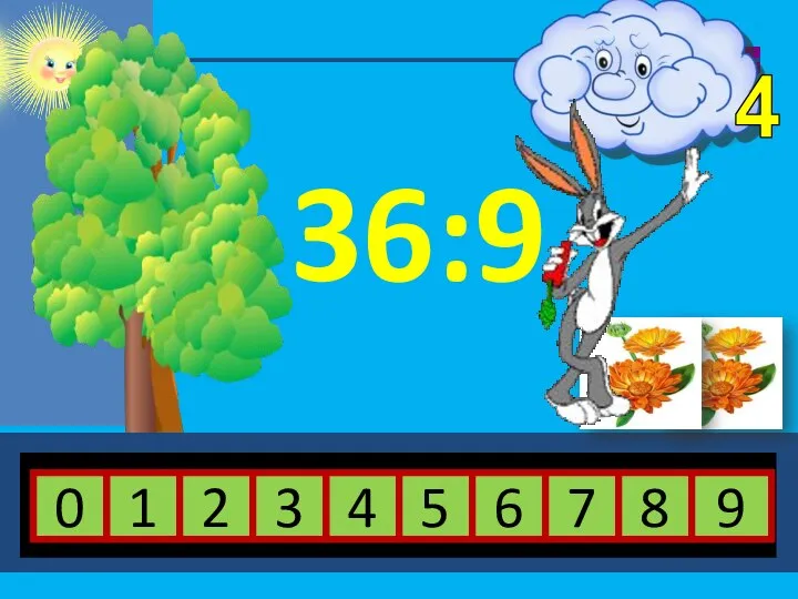 36:9 4 1 2 3 0 5 6 7 8 9 4