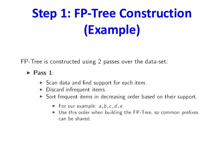 Step 1: FP-Tree Construction (Example)