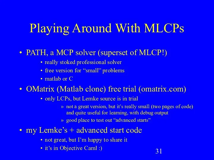 Playing Around With MLCPs PATH, a MCP solver (superset of MLCP!)