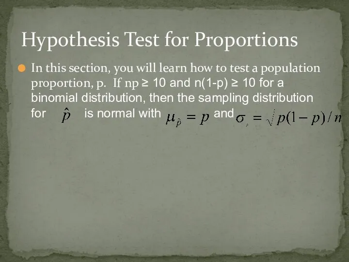 In this section, you will learn how to test a population