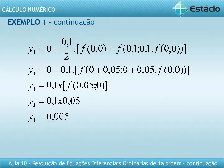 EXEMPLO 1 – continuação