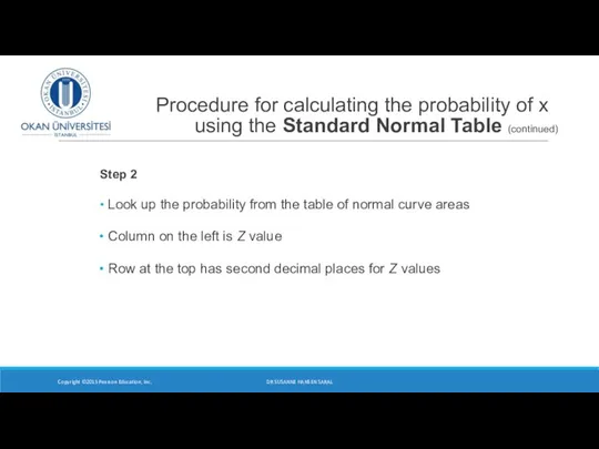 Procedure for calculating the probability of x using the Standard Normal