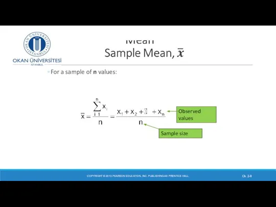 For a sample of n values: COPYRIGHT © 2013 PEARSON EDUCATION,