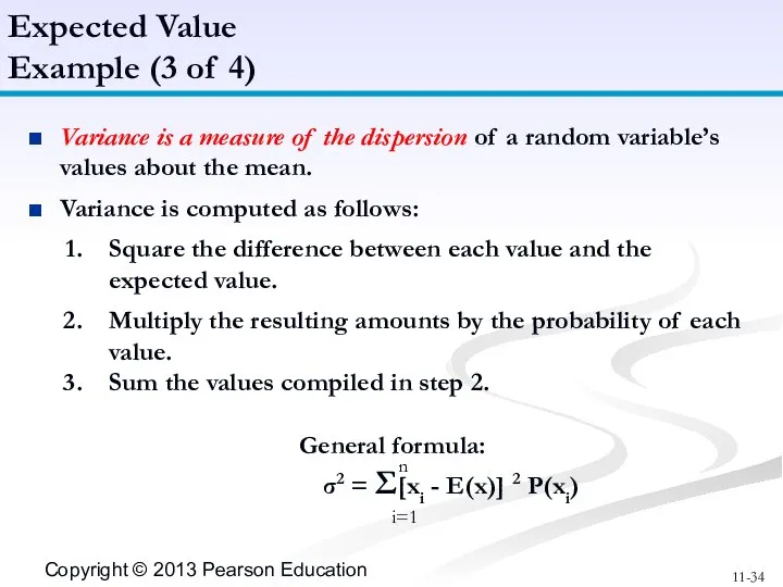 Variance is a measure of the dispersion of a random variable’s
