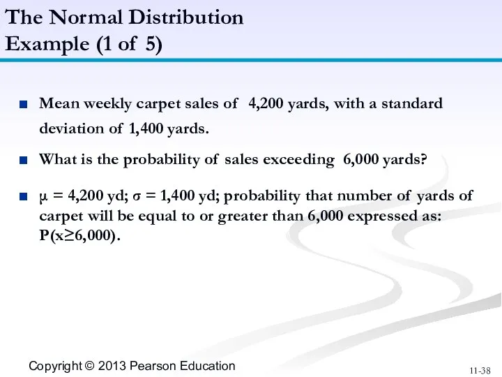 Mean weekly carpet sales of 4,200 yards, with a standard deviation
