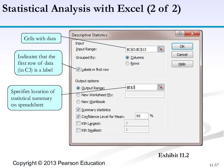Statistical Analysis with Excel (2 of 2) Exhibit 11.2 Cells with