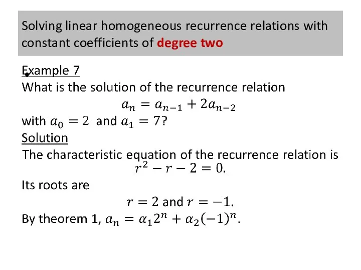 Solving linear homogeneous recurrence relations with constant coefficients of degree two