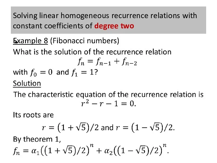 Solving linear homogeneous recurrence relations with constant coefficients of degree two