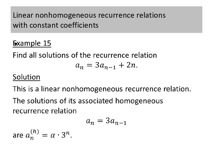 Linear nonhomogeneous recurrence relations with constant coefficients