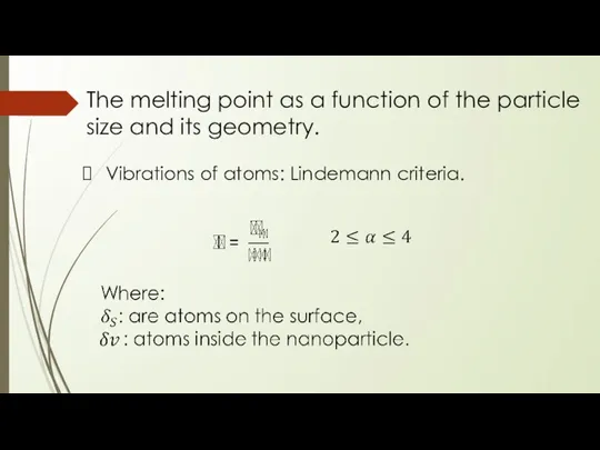 The melting point as a function of the particle size and