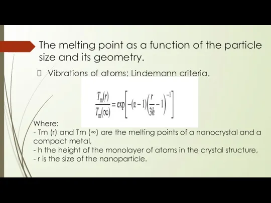 The melting point as a function of the particle size and