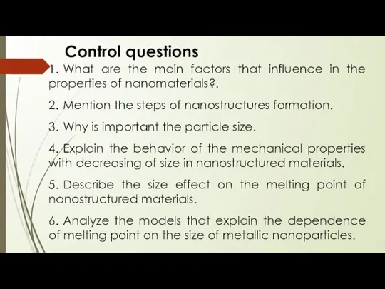 Control questions 1. What are the main factors that influence in