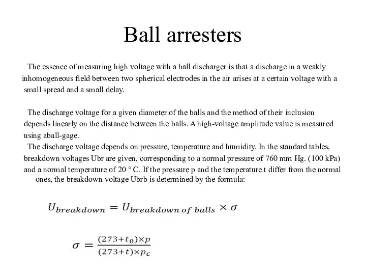 Ball arresters The essence of measuring high voltage with a ball