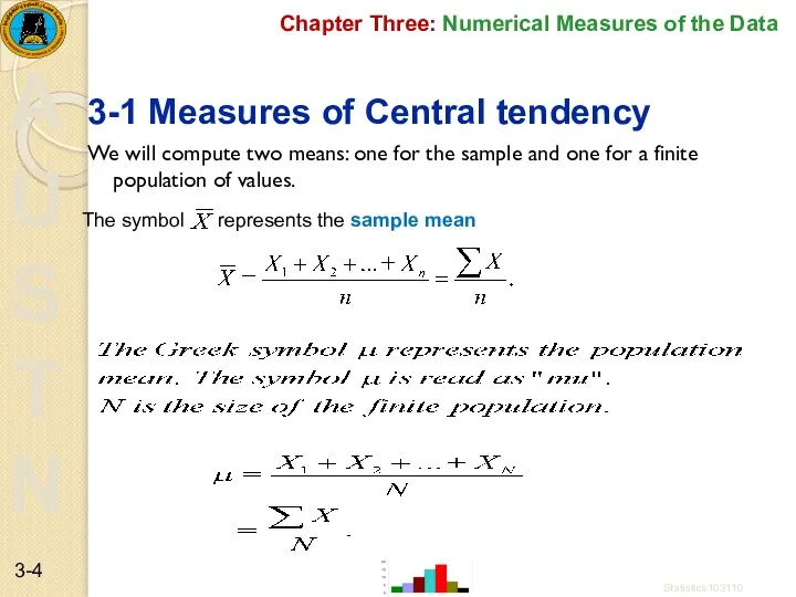 Chapter Three: Numerical Measures of the Data 3-1 Measures of Central