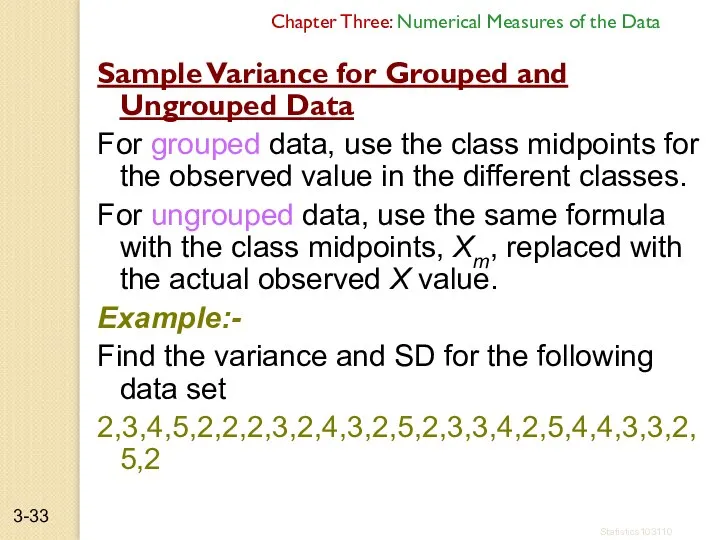 Chapter Three: Numerical Measures of the Data Sample Variance for Grouped