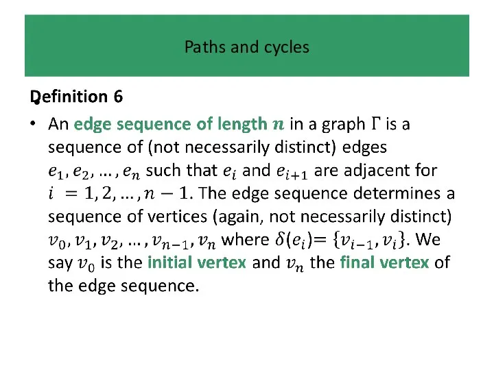 Paths and cycles