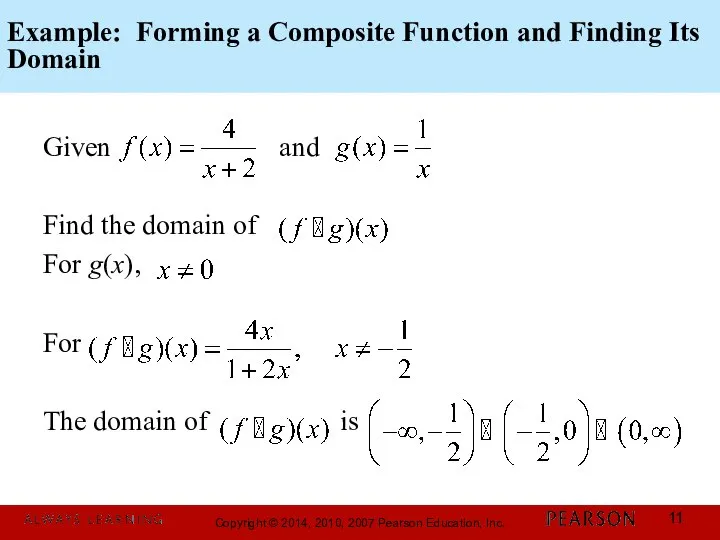 Example: Forming a Composite Function and Finding Its Domain Given and