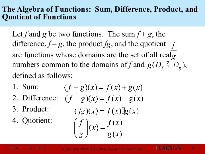 The Algebra of Functions: Sum, Difference, Product, and Quotient of Functions