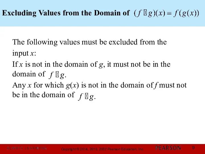 Excluding Values from the Domain of The following values must be