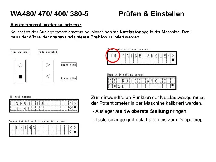 Auslegerpotentiometer kalibrieren : Kalibration des Auslegerpotentiometers bei Maschinen mit Nutzlastwaage in