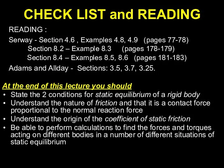 CHECK LIST and READING READING : Serway - Section 4.6 ,