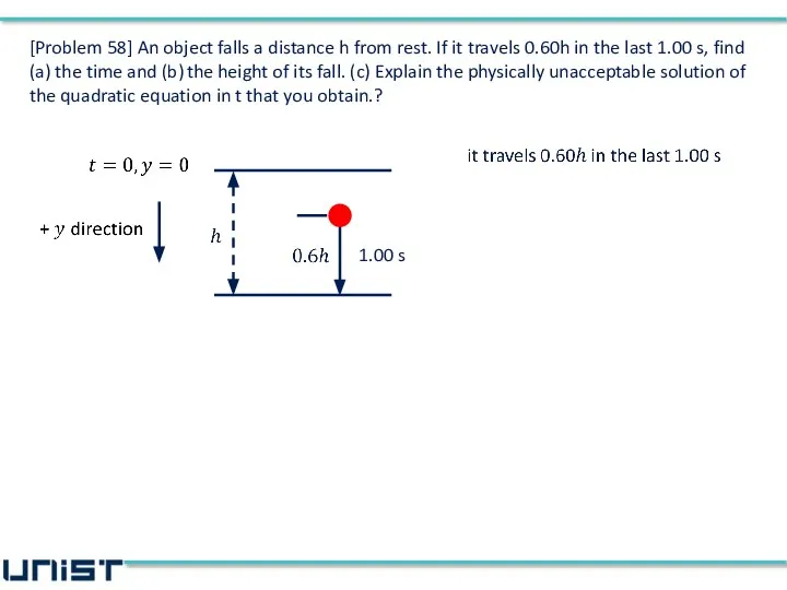 [Problem 58] An object falls a distance h from rest. If