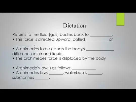 Dictation Returns to the fluid (gas) bodies back to ___________. •