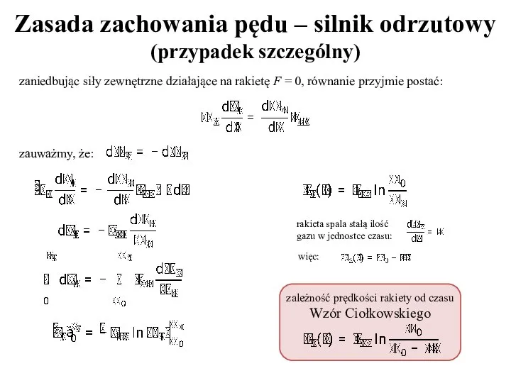 Zasada zachowania pędu – silnik odrzutowy (przypadek szczególny) zaniedbując siły zewnętrzne