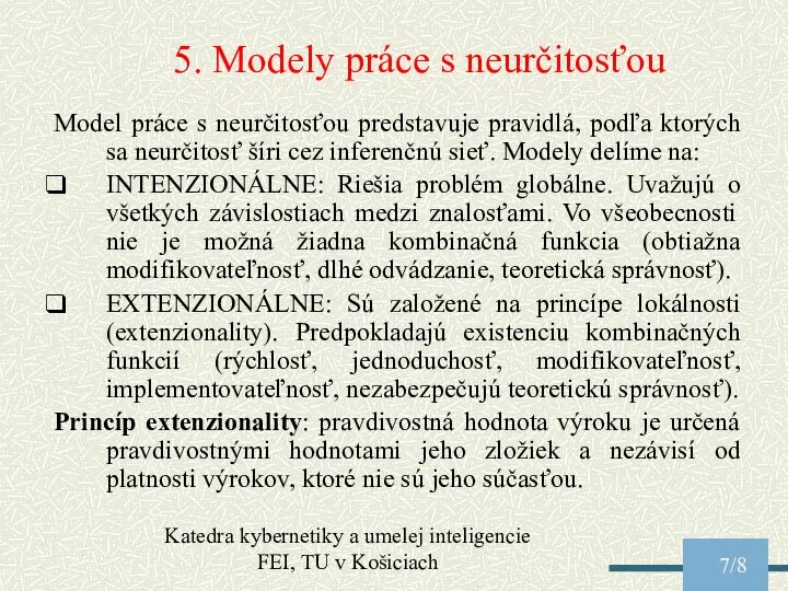 Katedra kybernetiky a umelej inteligencie FEI, TU v Košiciach /8 5.