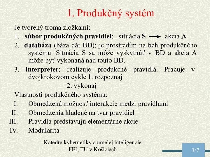 Katedra kybernetiky a umelej inteligencie FEI, TU v Košiciach /7 1.