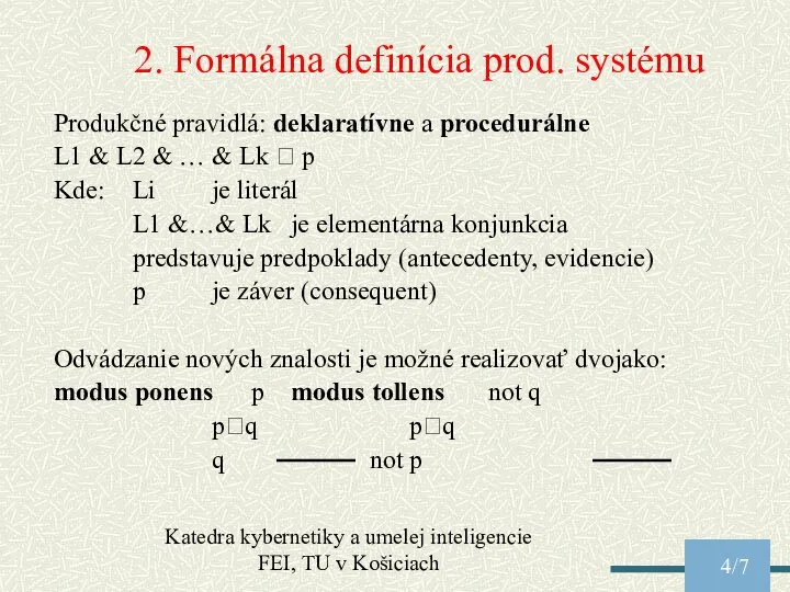 Katedra kybernetiky a umelej inteligencie FEI, TU v Košiciach /7 2.